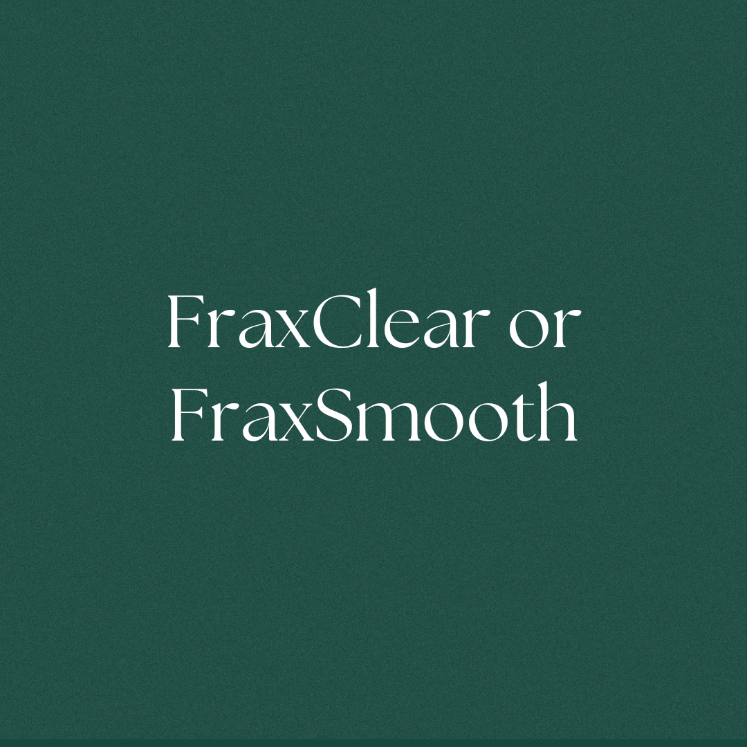 FraxClear or FraxSmooth Package